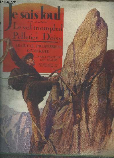 L'homme et l'engin d'un vol triomphal-L'amplificateur tauleigne est ralis-L'ocan , trsor inpuisable...Je sais tout 15 aout 1924 :