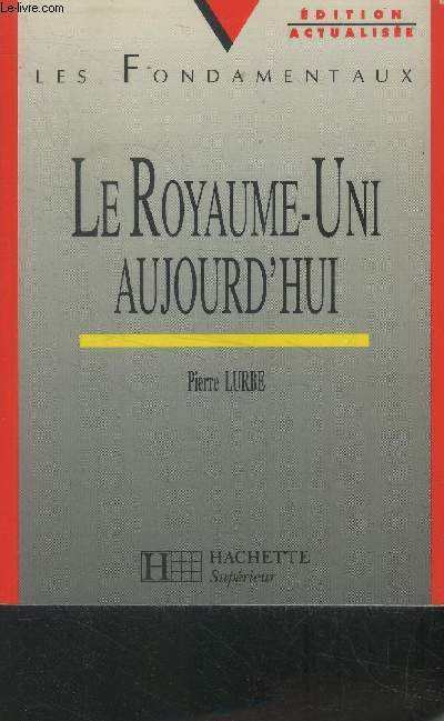 Le royaume uni aujourd'hui