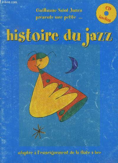 Histoire du jazz adapt  l'enseignement de la flute  bec