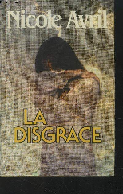 La disgrace