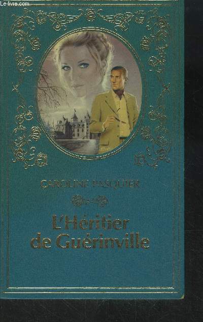 L'hritier de Gurinville