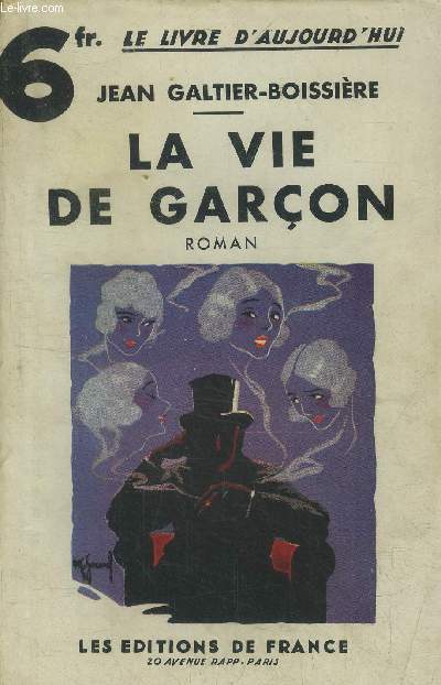 La vie de garon,Collection 