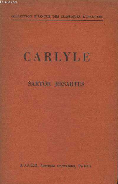 Sartor resartus, collection bilingue des classiques trangers