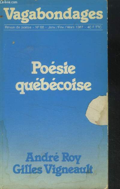 Vagabondages n66, janvier, fvrier, mars 1987 :Posie qubcoise