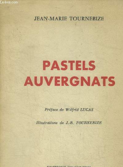 Pastels auvergnats