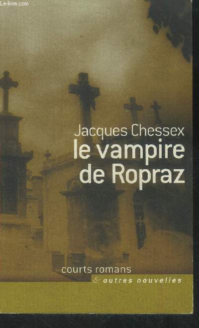 Le vampire de Ropraz