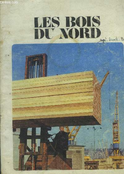 Le bois du nord