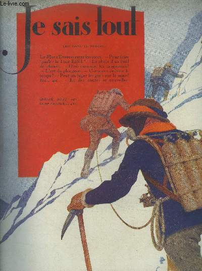 Je sais tout n200 : 15 aout 1922 :Le buffle enrag- La transfusion de sang des animaux  l'homme- Langoustes et langoustiers- L'verest demeure invaincu...