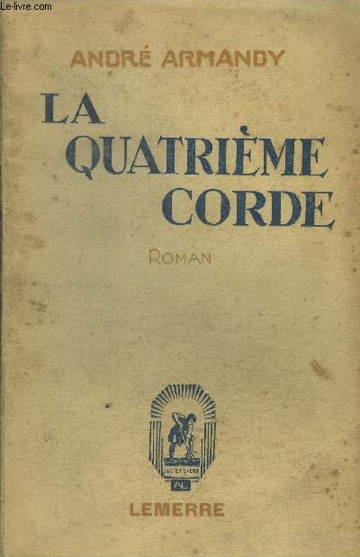La quatrime corde