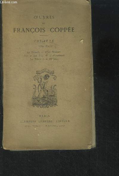 Oeuvres de Franois Cope 1869-1872