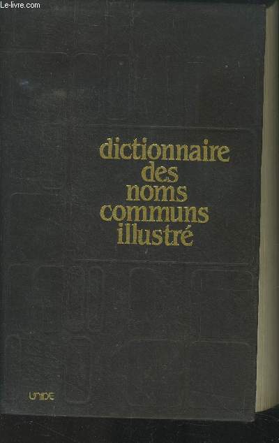 Dictionnaire des noms communs illustr