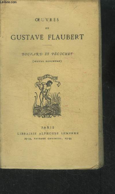 Oeuvres de Gustave Flaubert :Bouvard et Pcuchet