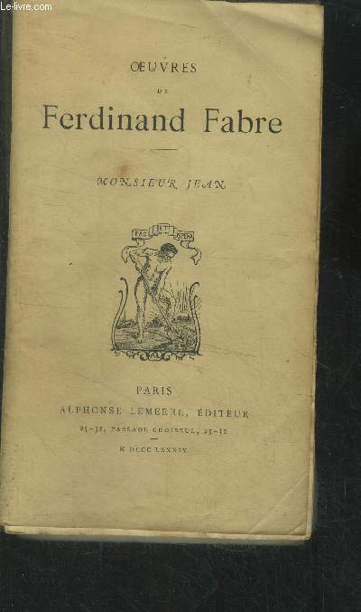 Oeuvres de Ferdinand Fabre : Monsieur Jean