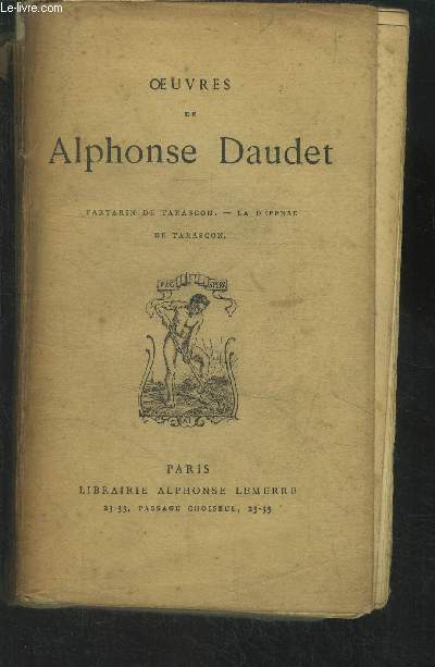 Oeuvres de Alphonse Daudet : Tartarin de Tarascon