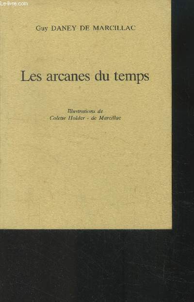 Les arcanes du temps