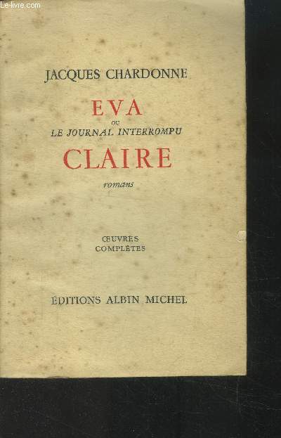 Eva ou le journal interrompu Claire