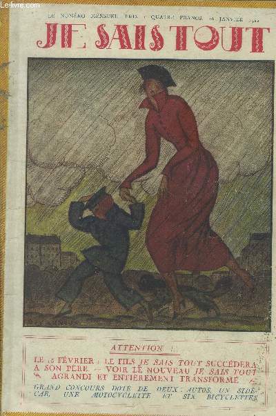 Je sais tout 15 janvier 1922 : Quelques souvenirs et anecdotes- L'aventure de Sid El Glaoui-Un train a parcours sans arrets- Comment j'ai tourn les trois mousquetaires...