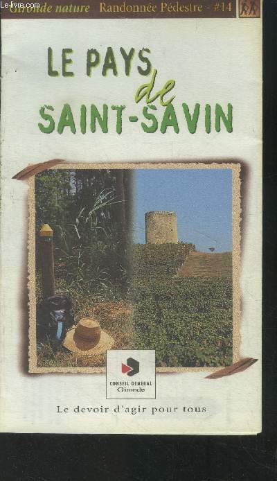 Le pays de Saint Savin,Randonne pdestre N14