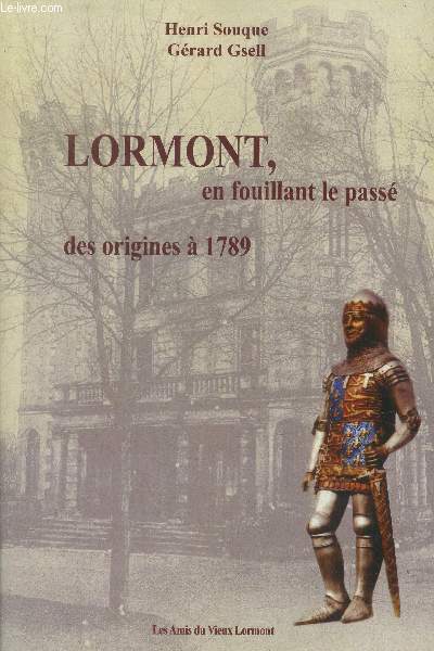 Lormont, en fouillant le pass. Des origines  1789