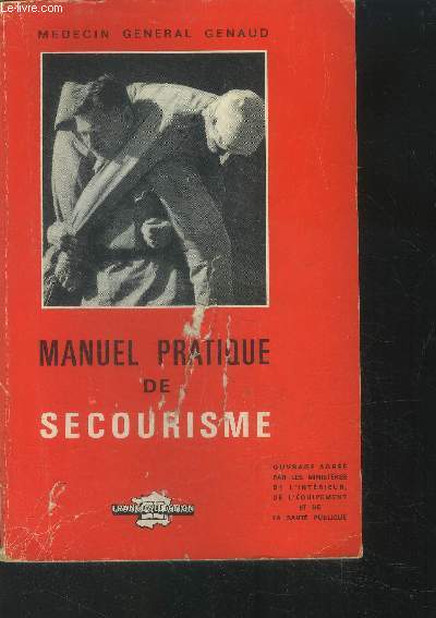 Manuel pratique de secourisme