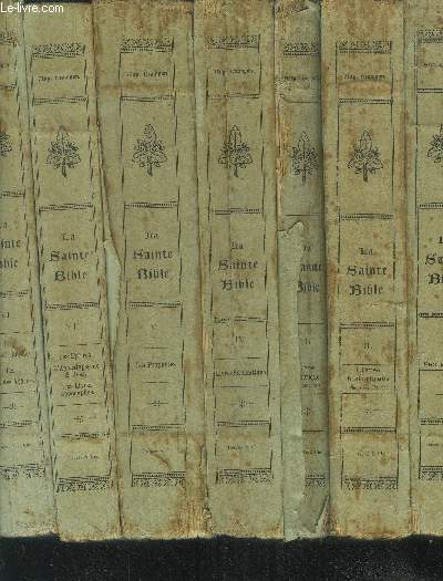 La sainte bible traduite en franais sur les textes originaux, avec introductions et notes, et la Vulgate latine en regard Tomes I  VII