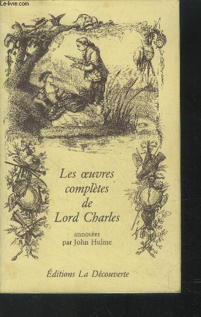 Les oeuvres compltes de Lord Charles