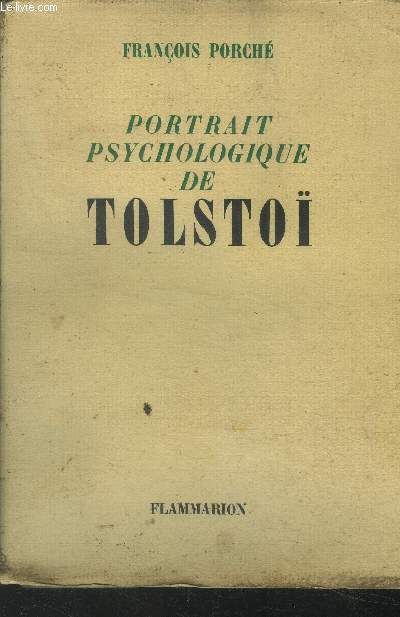 Portraits psychologiques de Tolstoi