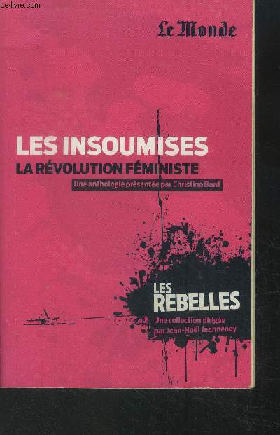 Les insoumises La rvolution fministe