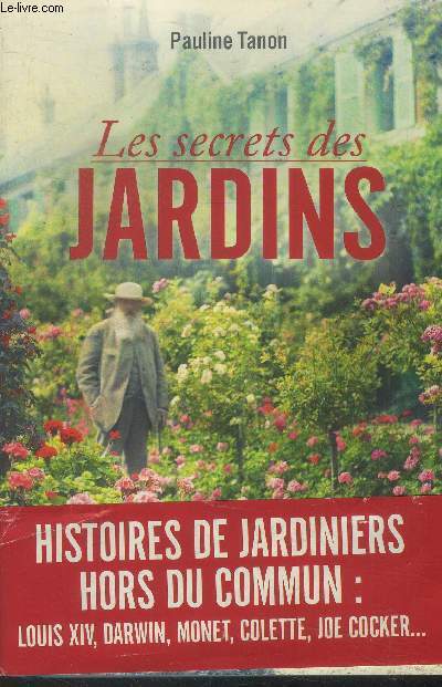 Les Secrets des jardins