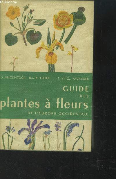 Guide des plantes  fleurs de L'Europe occidentale