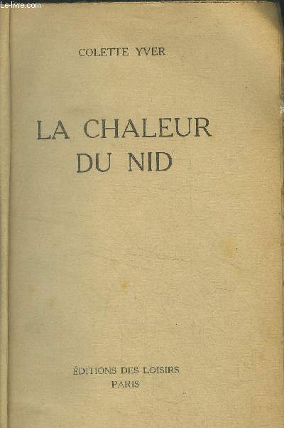 La chaleur du nid