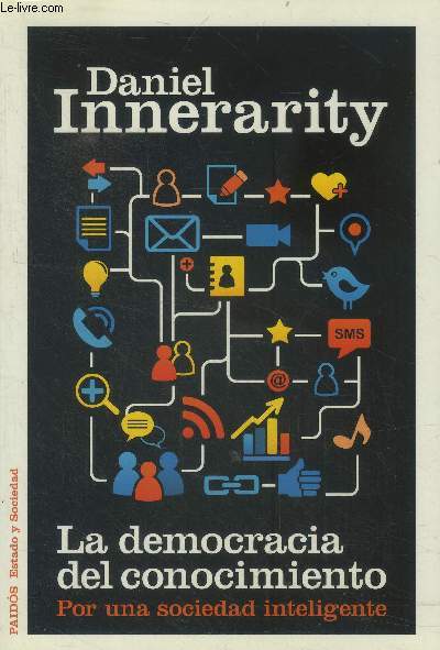 La democracia del conocimiento.Por una sociedad inteligente
