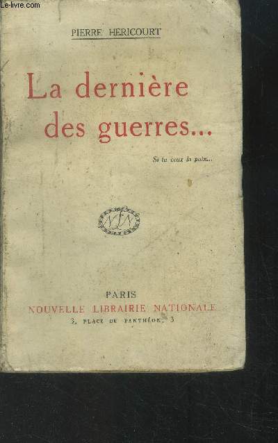 La dernire des guerres