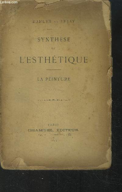 Synthse de l'esthtique. La peinture