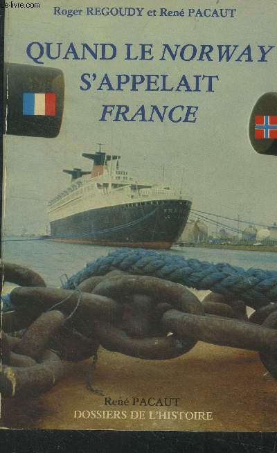 Quand le Norway s'appelait France