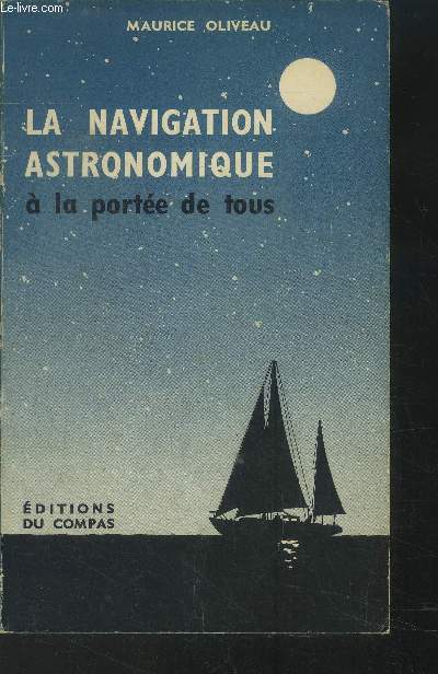 La navigation astronomique  la porte de tous