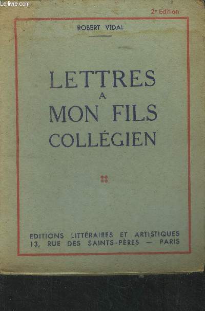 Lettres  mon fils collegien