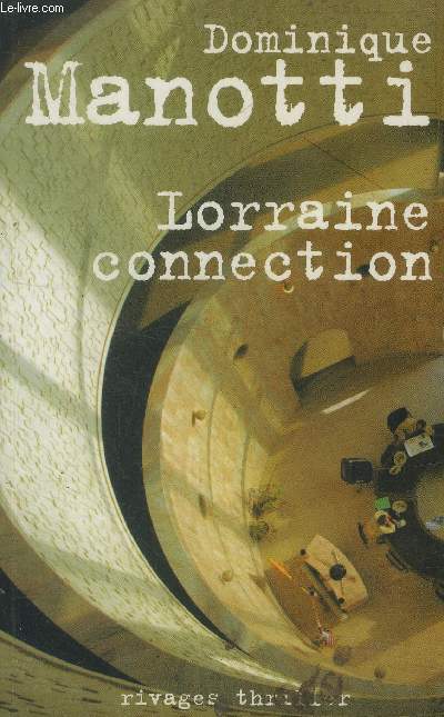 Lorraine connection