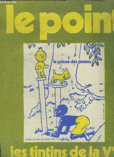 Le point les tintins de la Ve n15, janvier 1973