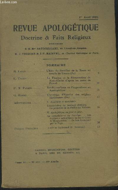 Revue apologtique doctrine & faits religieux Tome Xl n 454 : 1er avril 1925