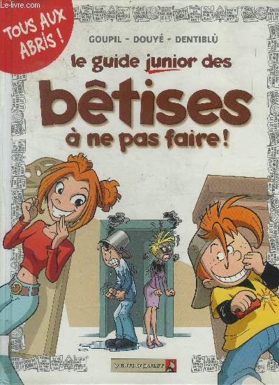 Le guide junior des btises  ne pas faire !