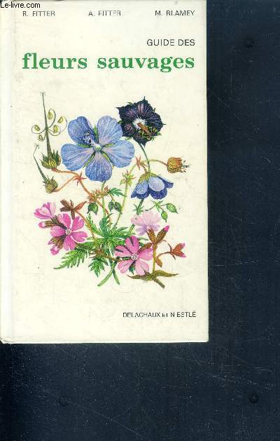 Guide des fleurs sauvages - 5eme edition