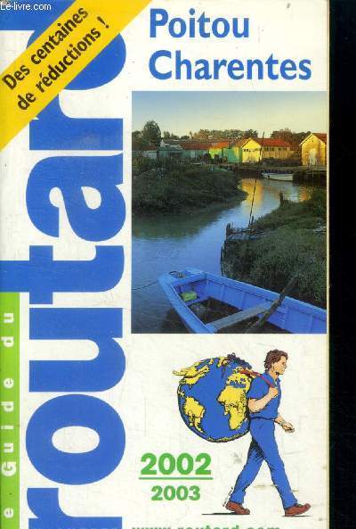 Le guide du routard - Poitou-Charente 2002-2003