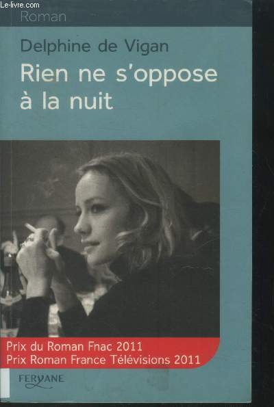 Rien ne s'oppose  la nuit. Livre en gros caractres