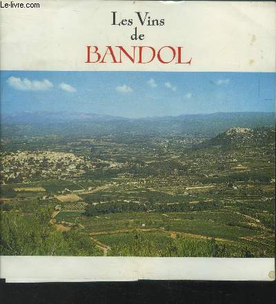 Les vins de Bandol