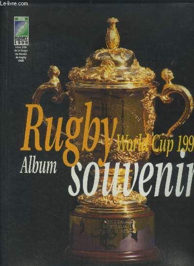 Rugby World Cup 1999 Album Souvenir