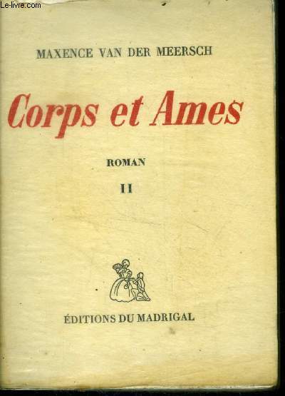 Corps et ames - tome 2 - roman