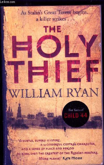 The Holy Thief - a stalin's great terror begins, a killer strikes...