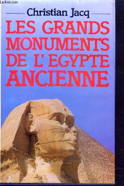 Les grands monuments de l'egypte ancienne