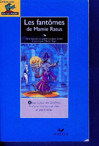 Les fantmes de Mamie Ratus - ratus poche N5- les aventures du rat vert